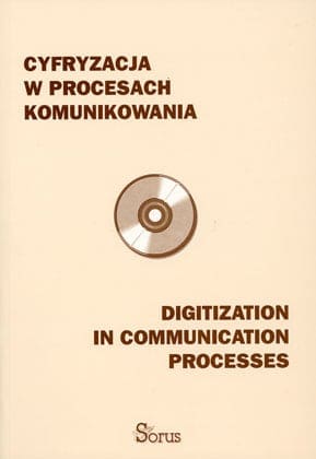 CYFRYZACJA W PROCESACH KOMUNIKOWANIA