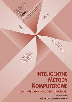 INTELIGENTNE METODY KOMPUTEROWE DLA NAUKI, TECHNOLOGII I GOSPODARKI