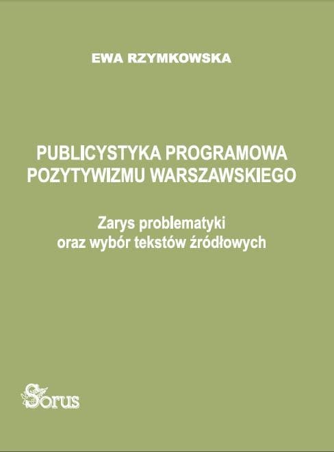 Publicystyka programowa pozytywizmu warszawskiego