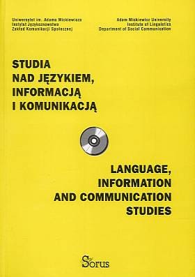 STUDIA NAD JĘZYKIEM, INFORMACJĄ I KOMUNIKACJĄ